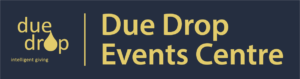 Dark background and golden letters of Due Drop Events Centre